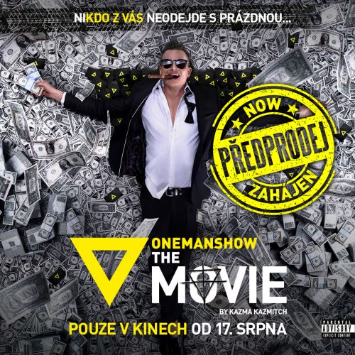 Předprodej zahájen! ONEMANSHOW: The Movie
