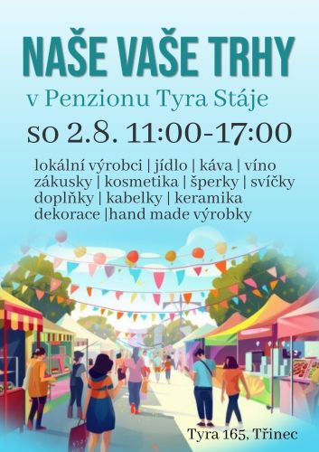   Naše Vaše Trhy v Penzionu Tyra