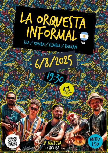 LA ORQUESTA INFORMAL (Arg) | ska/rumba/cumbia | OPEN AIR | U MATESA